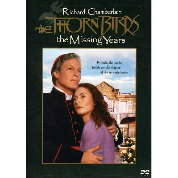 The Thorn Birds: The Missing Years