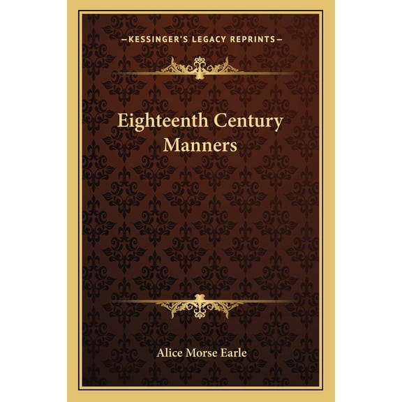 Eighteenth Century Manners (Paperback)