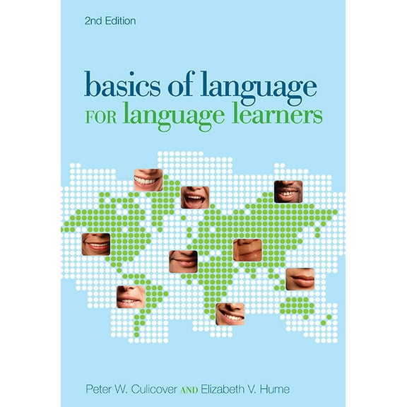 Basics of Language for Language Learners, 2nd Edition, (Paperback)