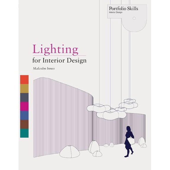Portfolio Skills Lighting for Interior Design, (Paperback)