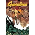 thumbnail image 2 of Pre-Owned Gasolina Volume 2 (Paperback) by Sean Mackiewicz, Niko Walter, Mat Lopes, 2 of 4