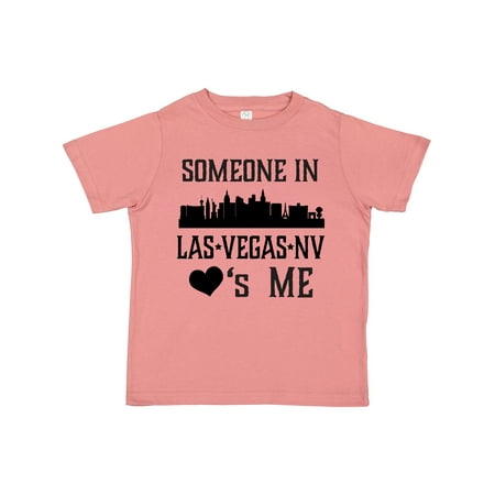 

Inktastic Las Vegas Nevada Someone Loves Me Skyline Gift Toddler Boy or Toddler Girl T-Shirt