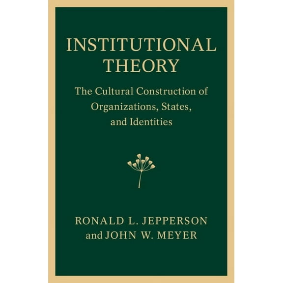 Institutional Theory, (Paperback)