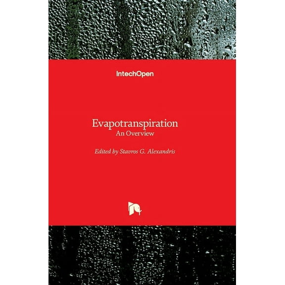 Evapotranspiration: An Overview (Hardcover)