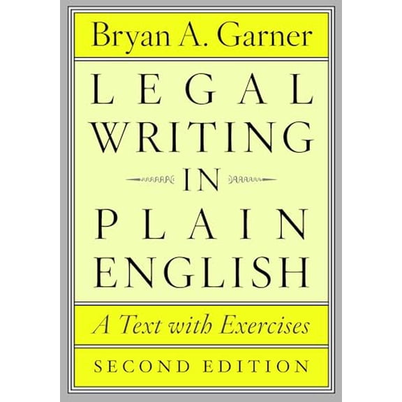 Pre-Owned Legal Writing in Plain English: A Text with Exercises (Paperback) 0226283933 9780226283937