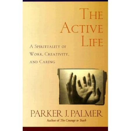 The Active Life (Paperback)