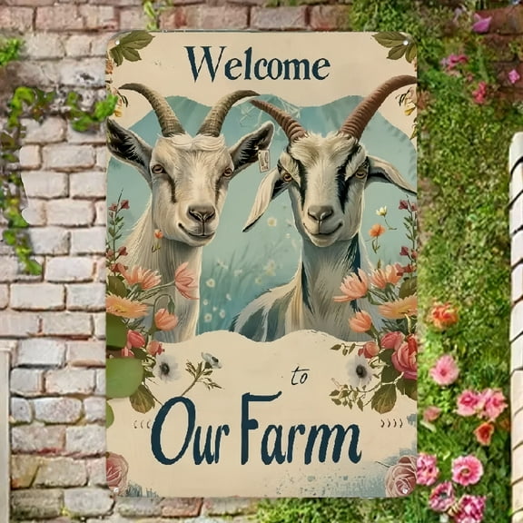 Rustic Farm Goat Metal Sign - Welcome to Our Farm Vintage Decor Plaque, 8x12 Inch Iron Wall Art with Floral Design for Living Room, Bedroom, Coffee Shop, or Garden, Perfect for Room Decor Metal plaque