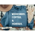 thumbnail image 5 of Weekends, Coffee  Horses Sweatshirt, Horse Gifts, Horse Shirt, Horse Sweatshirt, Sweaters for Women, Gift for Horse Lover, Horse Shirts, 5 of 7
