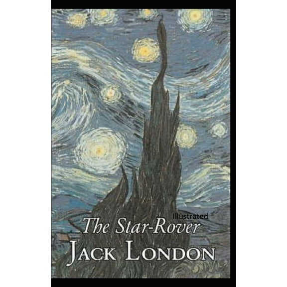 The Star Rover Illustrated (Paperback)