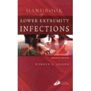 Handbook of Lower Extremity Infections (Edition 2) (Paperback)