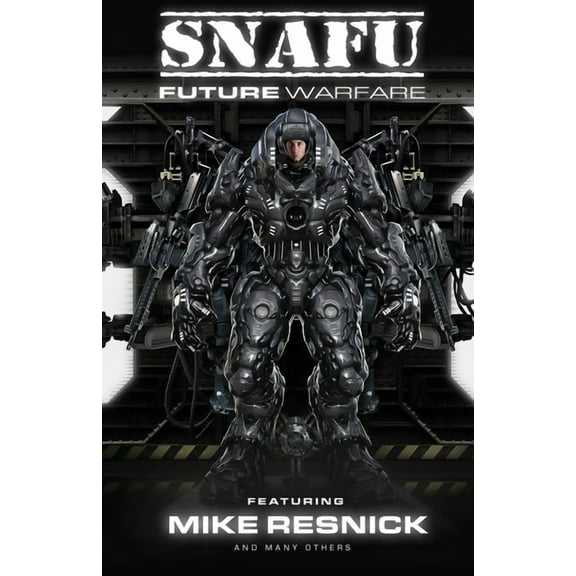 SNAFU Future Warfare (Paperback)