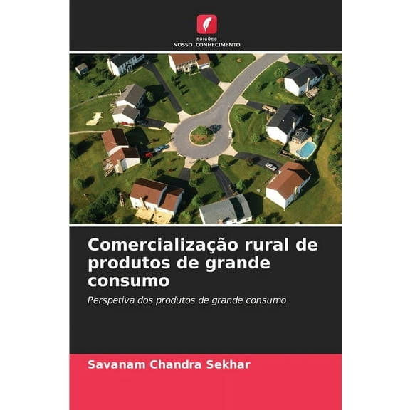 ComercializaÃ§Ã£o rural de produtos de grande consumo, (Paperback)