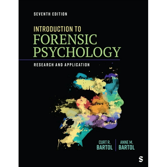 Introduction to Forensic Psychology: Research and Application, (Paperback)