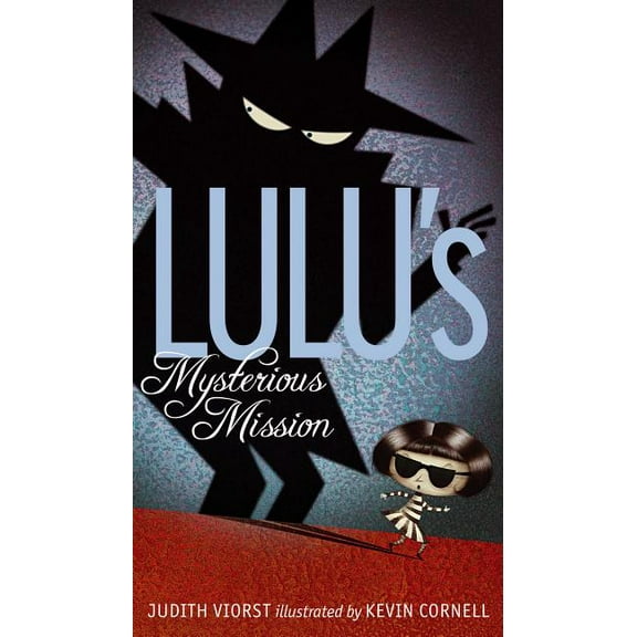 Lulu Lulu's Mysterious Mission, (Hardcover)
