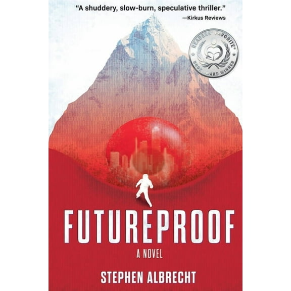 Futureproof Futureproof, A Novel, Book 1, (Paperback)