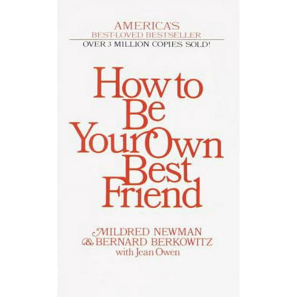 How to Be Your Own Best Friend 9780345342393 Used / Pre-owned