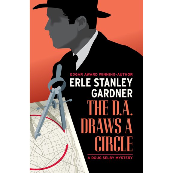The Doug Selby Mysteries The D.A. Draws a Circle, (Paperback)