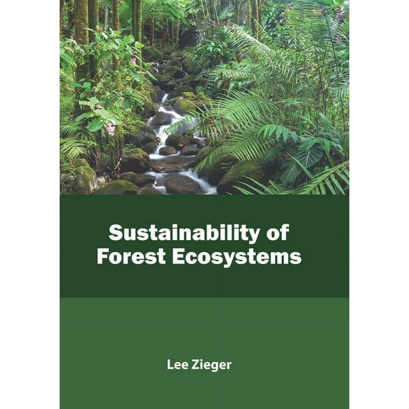 Sustainability of Forest Ecosystems, (Hardcover)