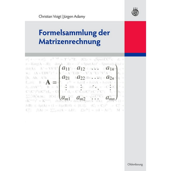 Formelsammlung Der Matrizenrechnung, (Paperback)