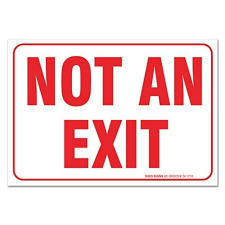 - Not An Exit Sign, Large 10x7