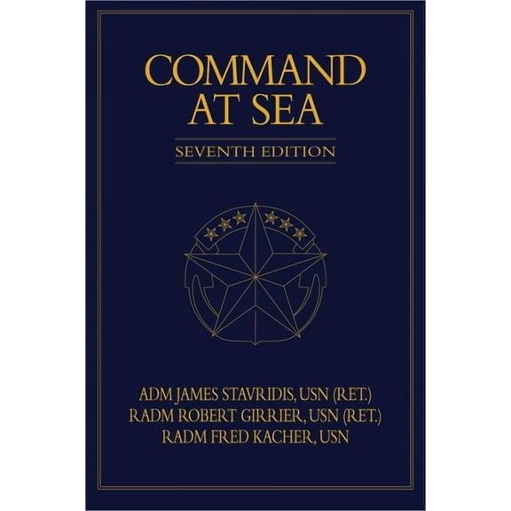 Blue & Gold Professional Library Command at Sea, 7th Edition, (Hardcover)