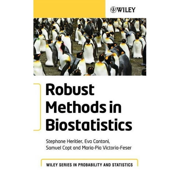 Robust Methods in Biostatistics, (Hardcover)