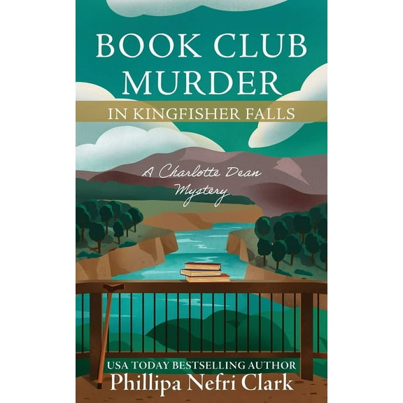 Charlotte Dean Mysteries Book Club Murder in Kingfisher Falls, Book 2, (Paperback)