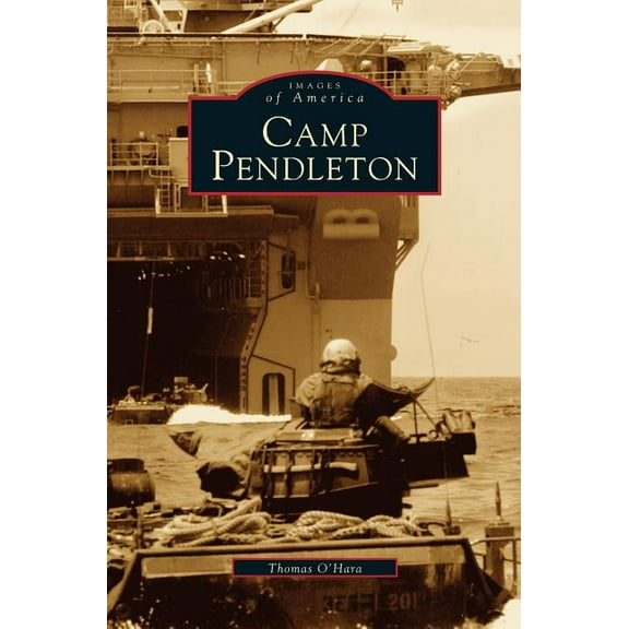Camp Pendleton (Hardcover)