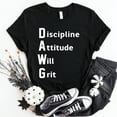 thumbnail image 3 of DAWG Discipline Attitude Will Grit T-Shirt, 3 of 5
