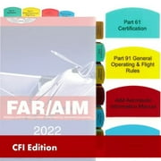 Tabs for FAR/AIM 2021/2022 and FAA for Certified Flight Instructor - CFI - 75 tabs