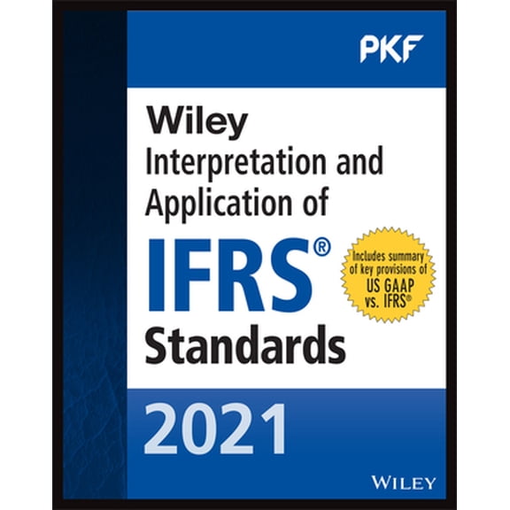 Pre-Owned Wiley 2021 Interpretation and Application of Ifrs Standards (Paperback) 111981863X 9781119818632