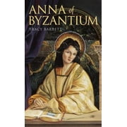 Anna of Byzantium, Pre-Owned (Paperback)
