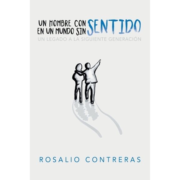Un Hombre Con Sentido En Un Mundo Sin Sentido (Paperback)
