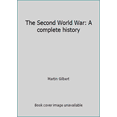 thumbnail image 1 of Pre-Owned The Second World War: A complete history (Hardcover) 080500534X 9780805005349, 1 of 1