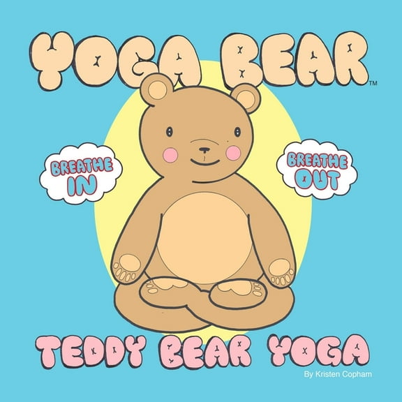 Yoga Bear, (Paperback)