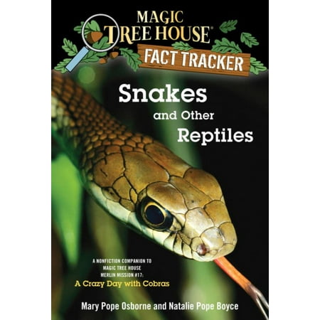 SNAKES AND OTHER REPTILES: A NONFICTION COMPANION