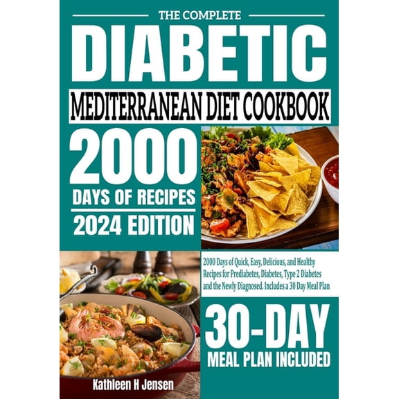 The Complete Diabetic Mediterranean Diet Cookbook (Paperback)