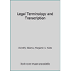 Pre-Owned Legal Terminology and Transcription (Hardcover) 0070003300 9780070003309