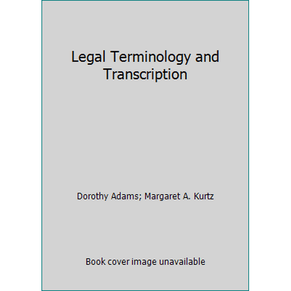 Pre-Owned Legal Terminology and Transcription (Hardcover) 0070003300 9780070003309