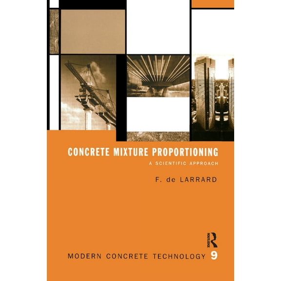 Modern Concrete Technology Concrete Mixture Proportioning: A Scientific Approach, (Paperback)