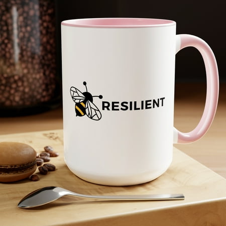 

Bee Resilient Mug Bee Gift Idea Beekeeper Gift Positive Mantra Motivational Mug Country Mug 15oz Coffee Mug