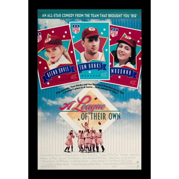A LEAGUE OF THEIR OWN - 11x17 Framed Movie Poster