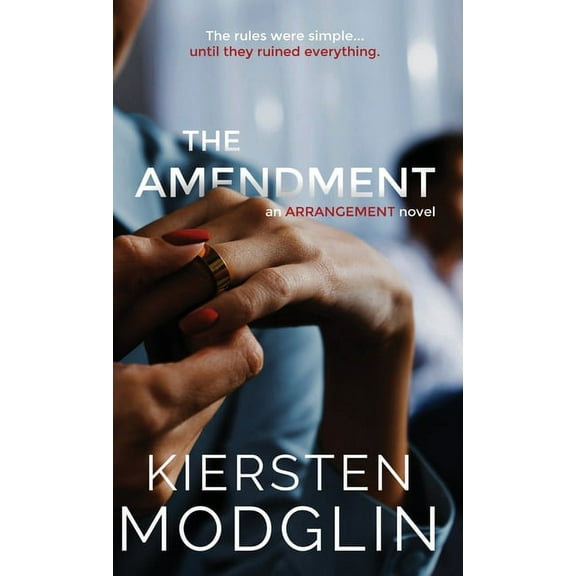 The Amendment, (Hardcover)
