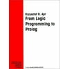 From Logic Programming to PROLOG, Used [Textbook Binding]