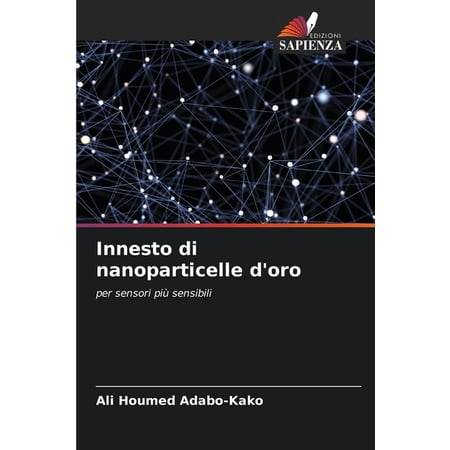 Innesto di nanoparticelle d oro (Paperback)