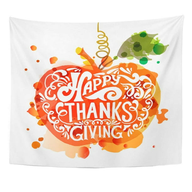 Zealgned Happy Thanksgiving Lettering Celebration Quotation On For Badge Pumpkin Wall Art Hanging Tapestry Home Decor For Living Room Bedroom Dorm 51x60 Inch Walmart Com Walmart Com