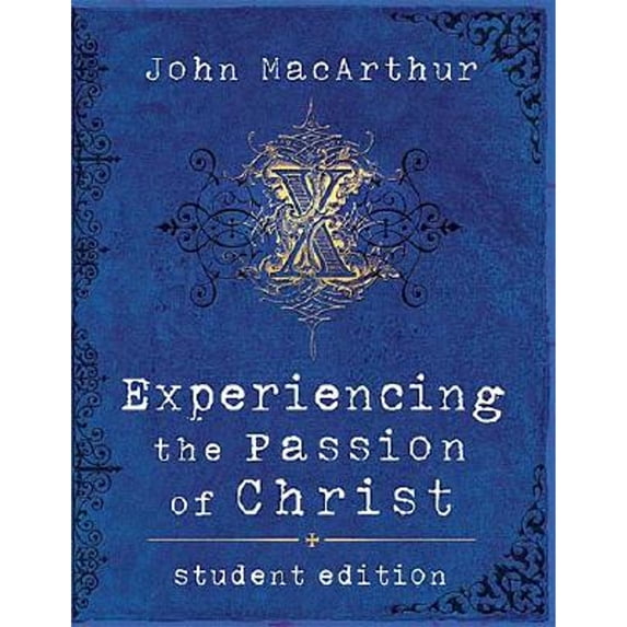 Pre-Owned Experiencing the Passion of Christ (Paperback) 1418503428 9781418503420