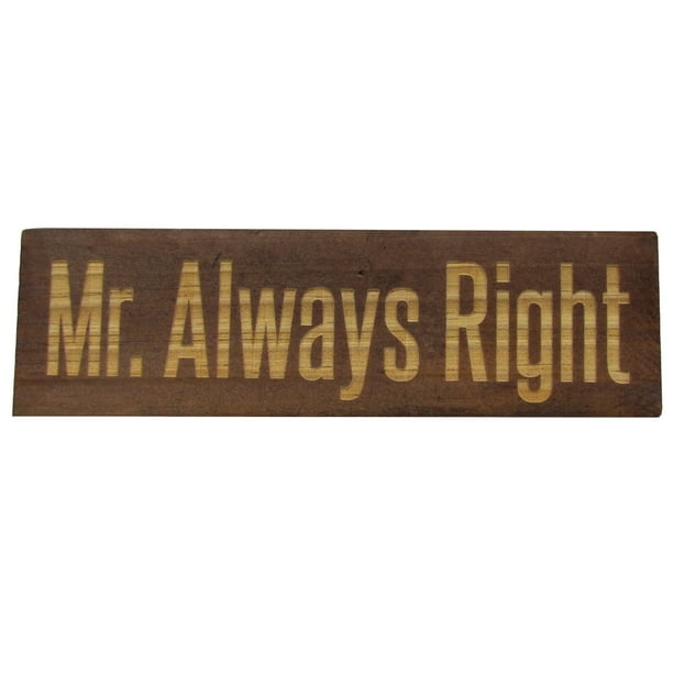 Mr. Always Right Funny Desk Name Plate Novelty Wood Sign Office Boss