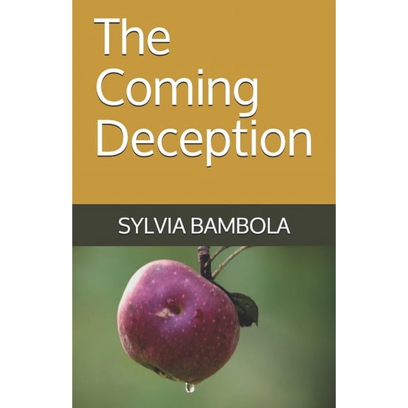 The Coming Deception (Paperback)