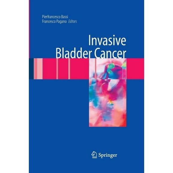 Invasive Bladder Cancer, (Paperback)